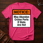 Slots Are Hot T-Shirt