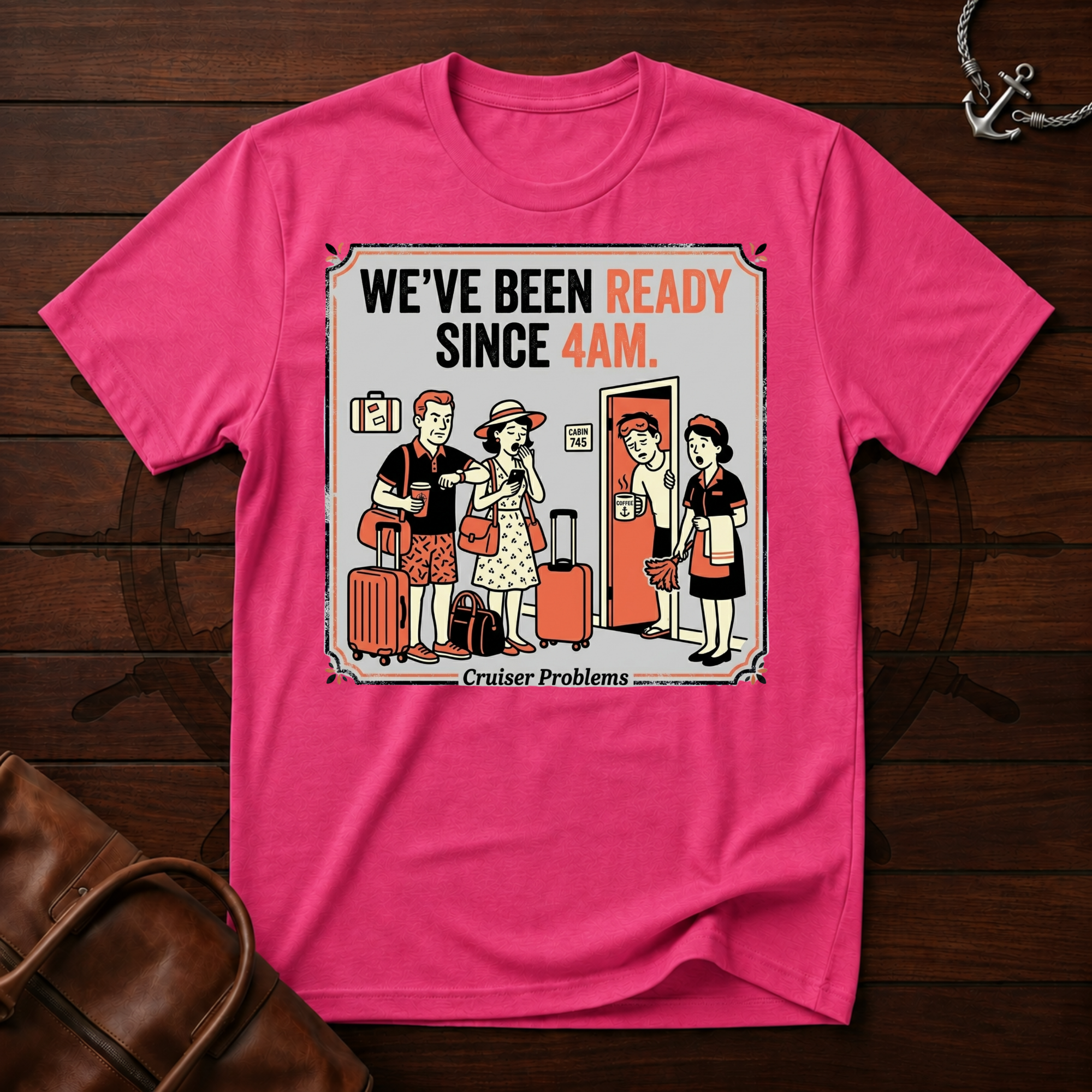 We've Been Ready T-Shirt
