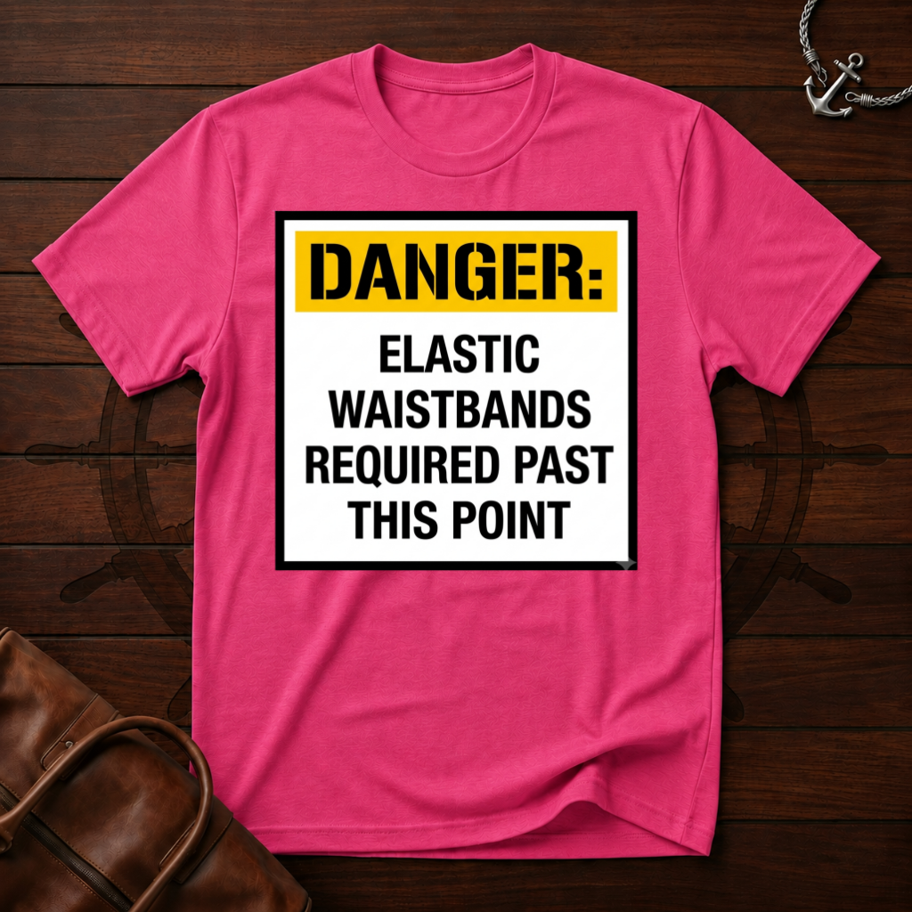 Danger Elastic Waistbands T-Shirt