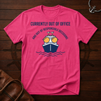 Out Of Office T-Shirt