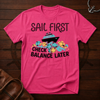 Sail First T-Shirt