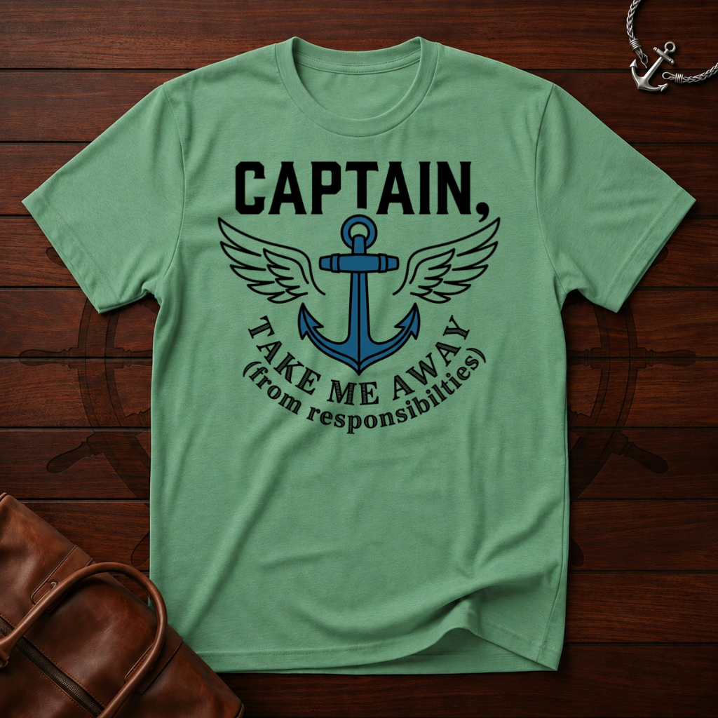 Captain Take Me Away T-Shirt