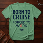 Born to Cruise T-Shirt