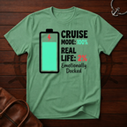 Cruise Mode 100% T-Shirt