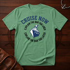 Cruise Now T-Shirt