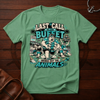 Last Call At Buffet T-Shirt