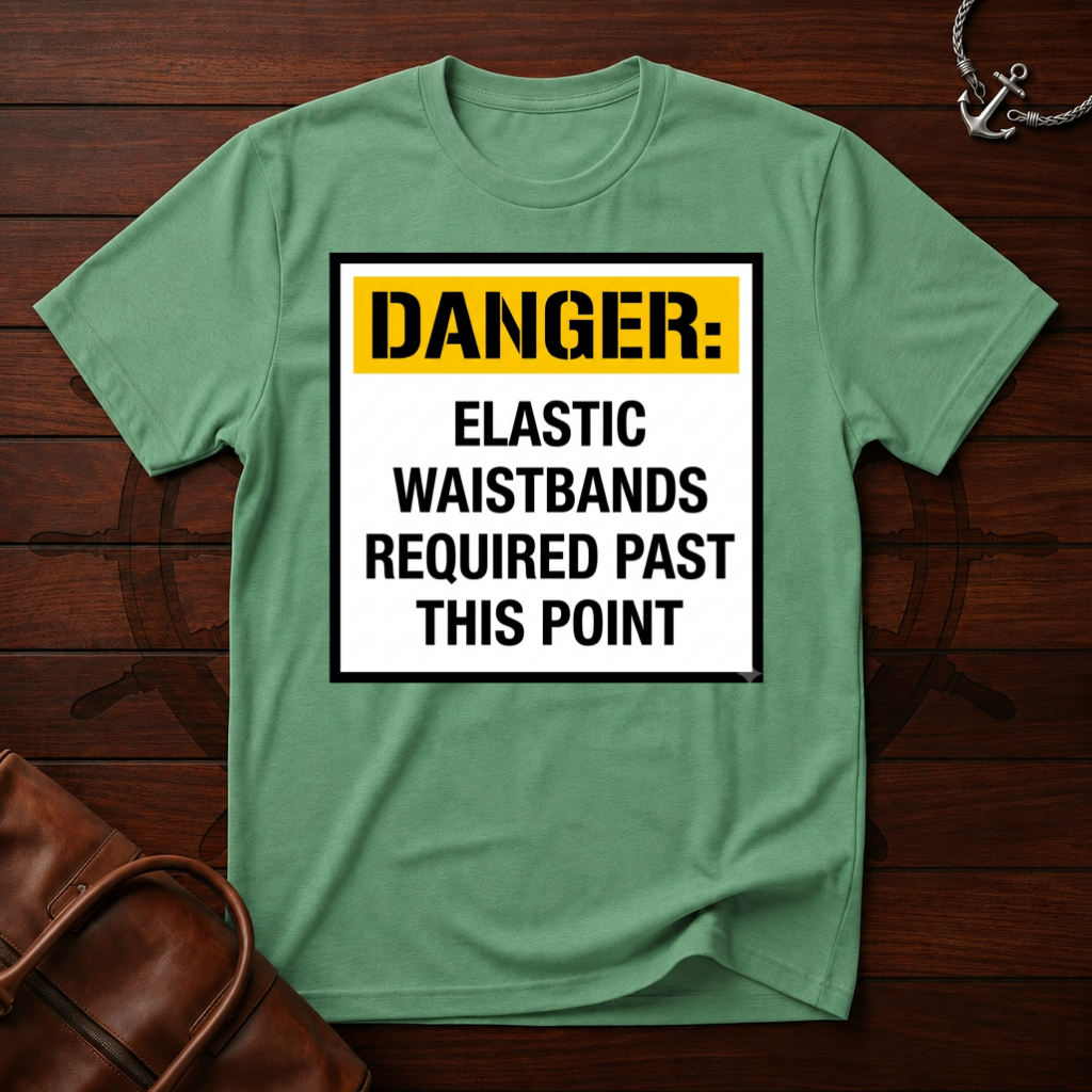 Danger Elastic Waistbands T-Shirt