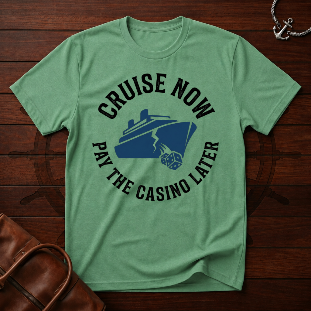 Pay Casino Later T-Shirt
