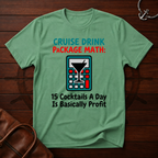 Cruise Drink Package Math T-Shirt