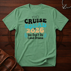 Land Drama T-Shirt