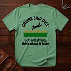 Cruise Ship Diet T-Shirt