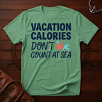 Vacation Calories T-Shirt