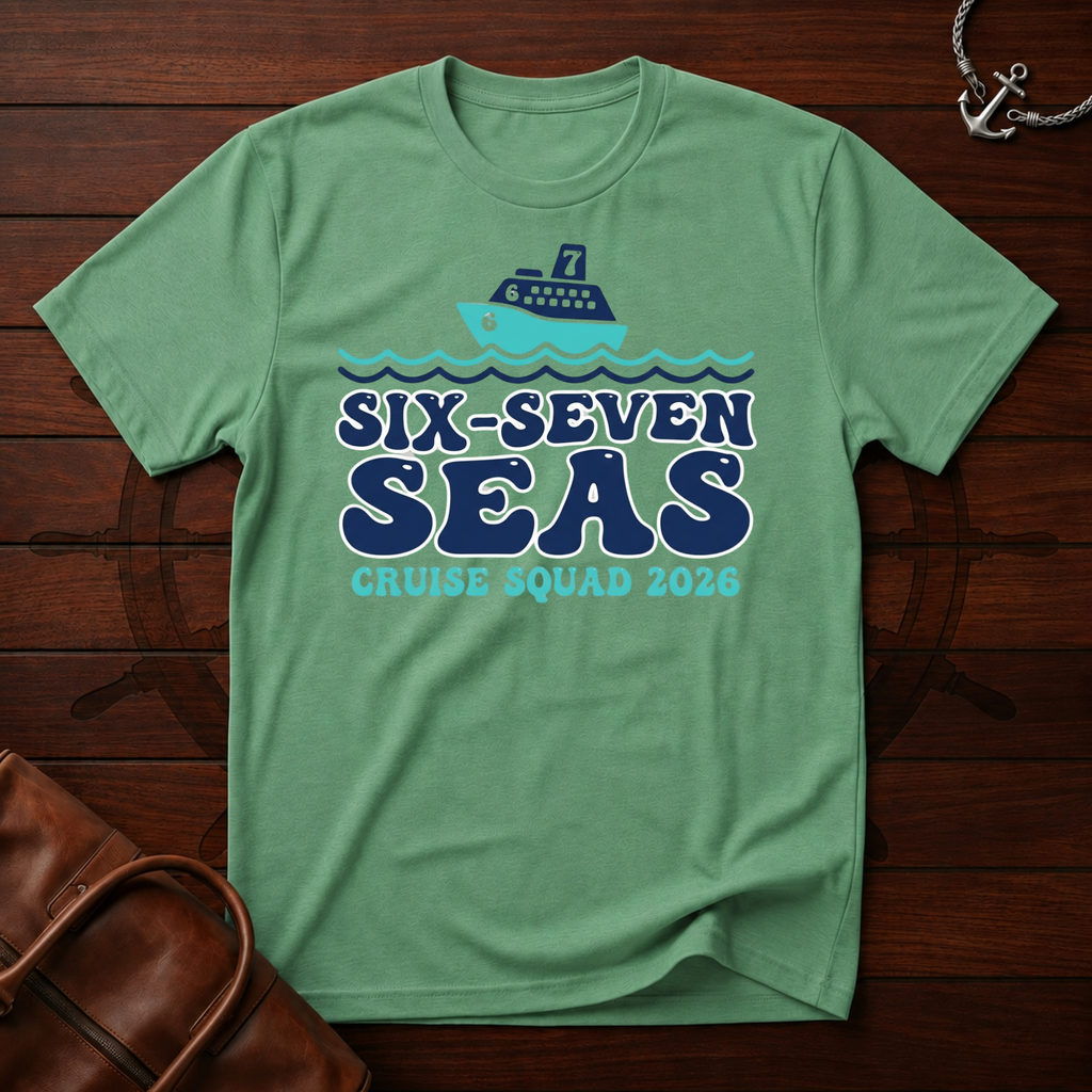 6-7 Seas T-Shirt
