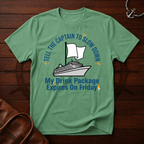 Drink Package Expires T-Shirt