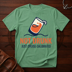 Just Cruise Calibrated T-Shirt