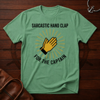 Sarcastic Clap T-Shirt