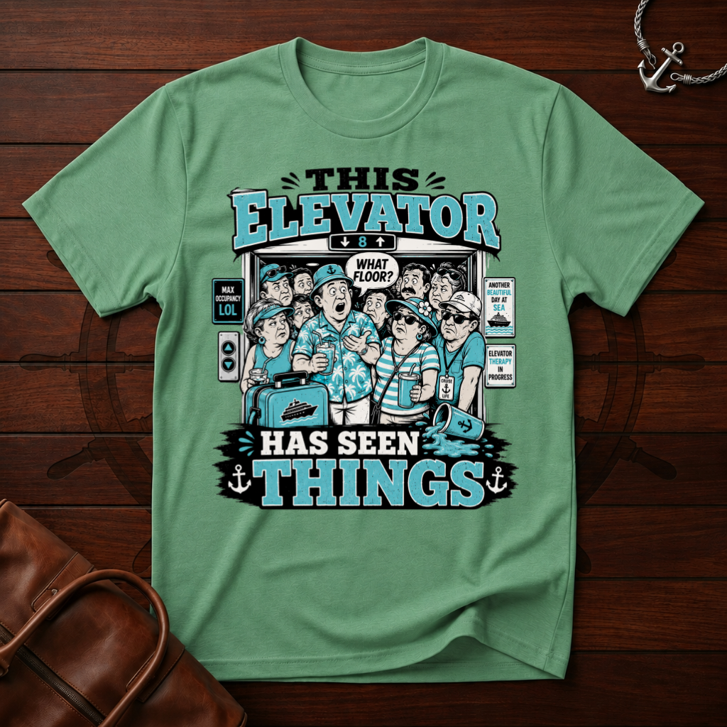 Elevator Has Seen Things T-Shirt