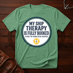 My Ship Therapy T-Shirt