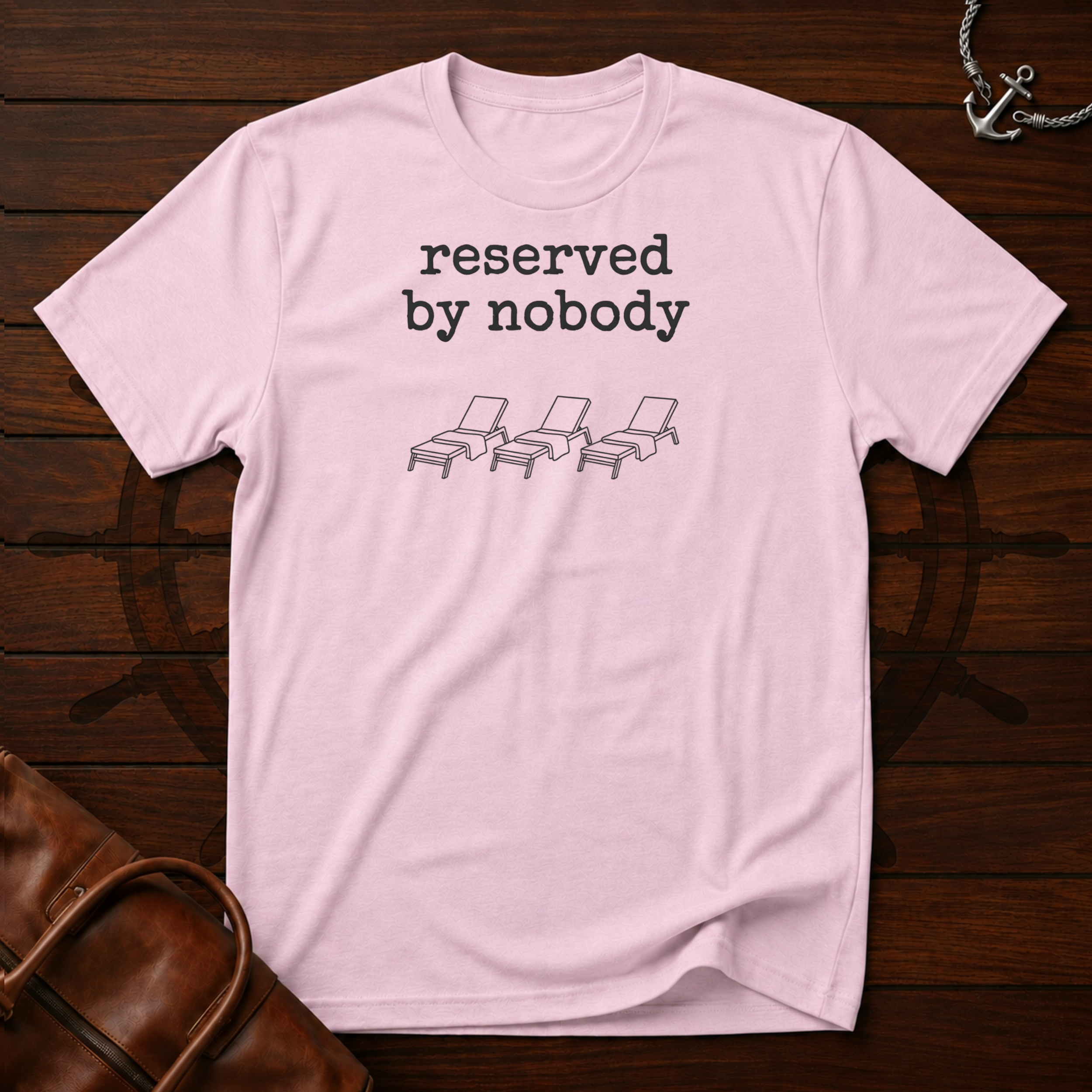 Reserved By Nobody T-Shirt