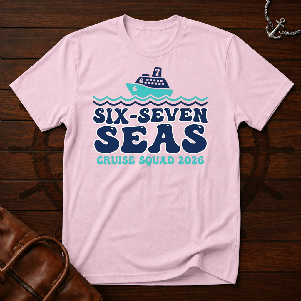 6-7 Seas T-Shirt