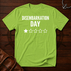 Disembarkation Day T-Shirt