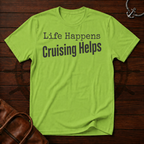 Life Happens T-Shirt