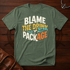 Blame Drink Package T-Shirt