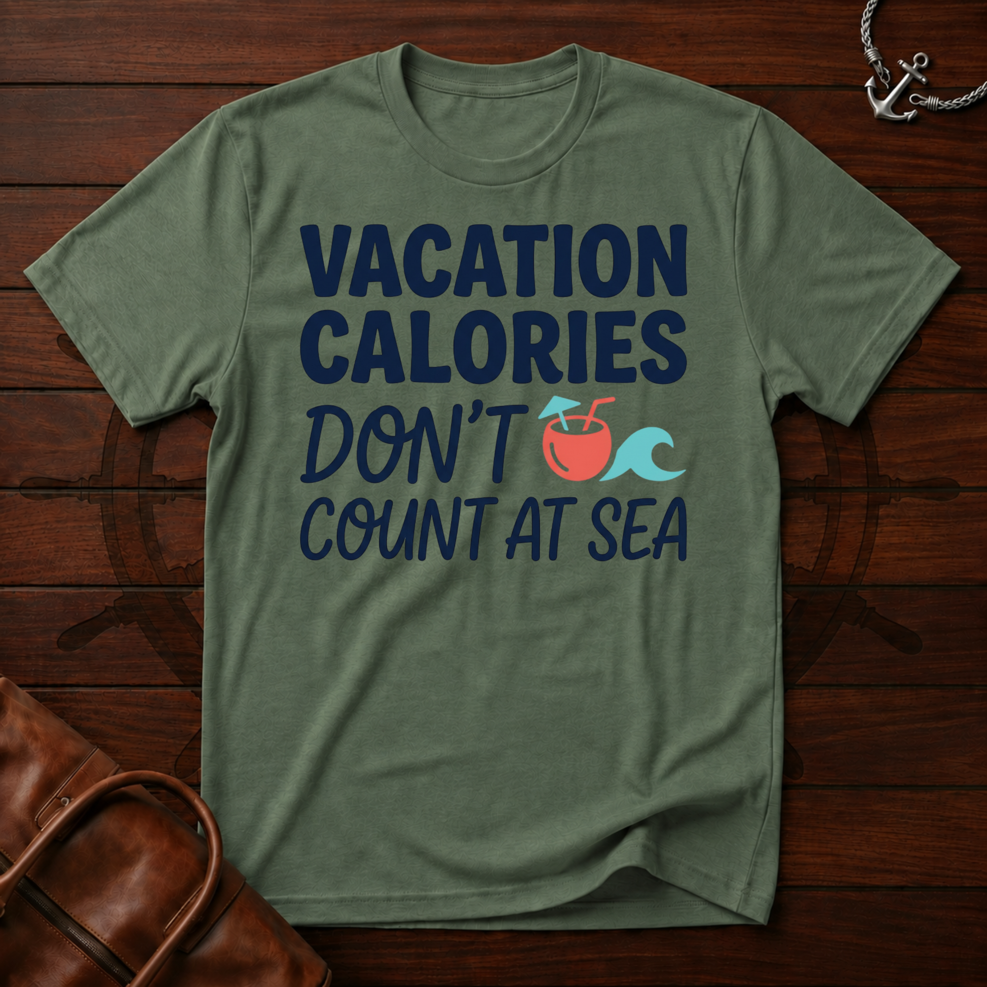 Vacation Calories T-Shirt