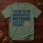 Do Absolutely Nothing T-Shirt
