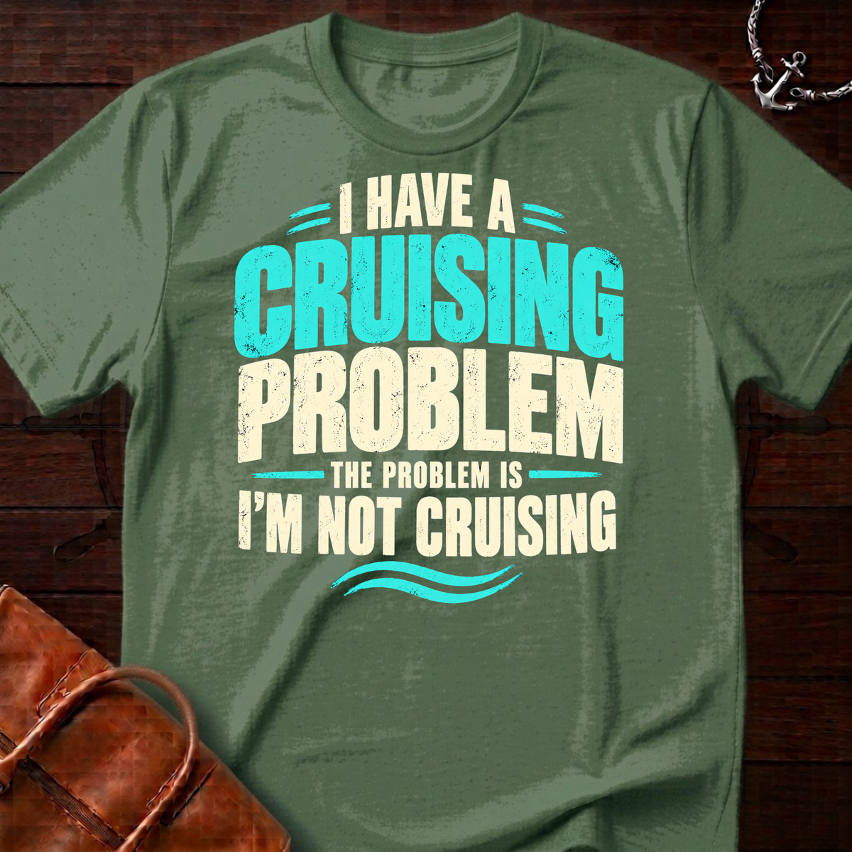 Cruising Problem T-Shirt