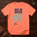 Out Of Office T-Shirt