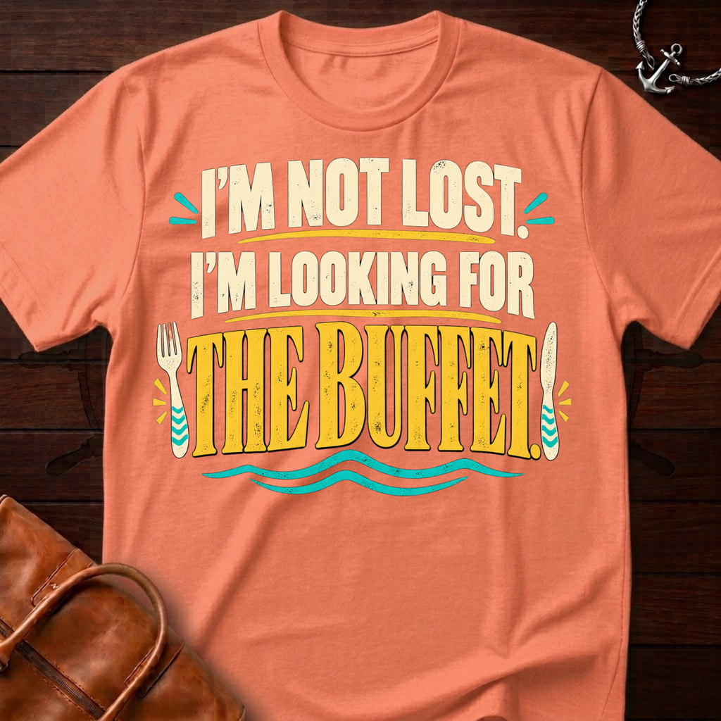 Looking For Buffet T-Shirt