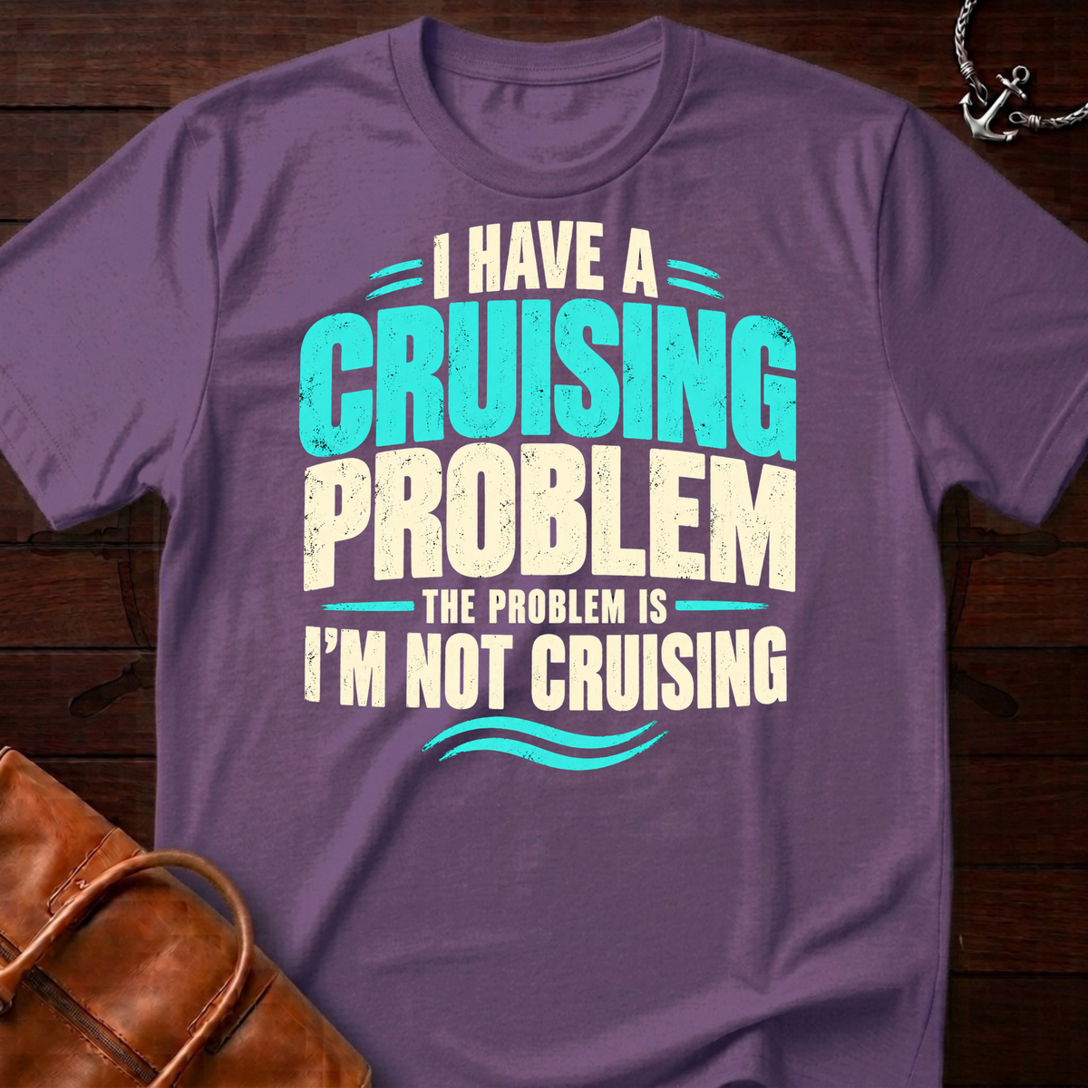 Cruising Problem T-Shirt