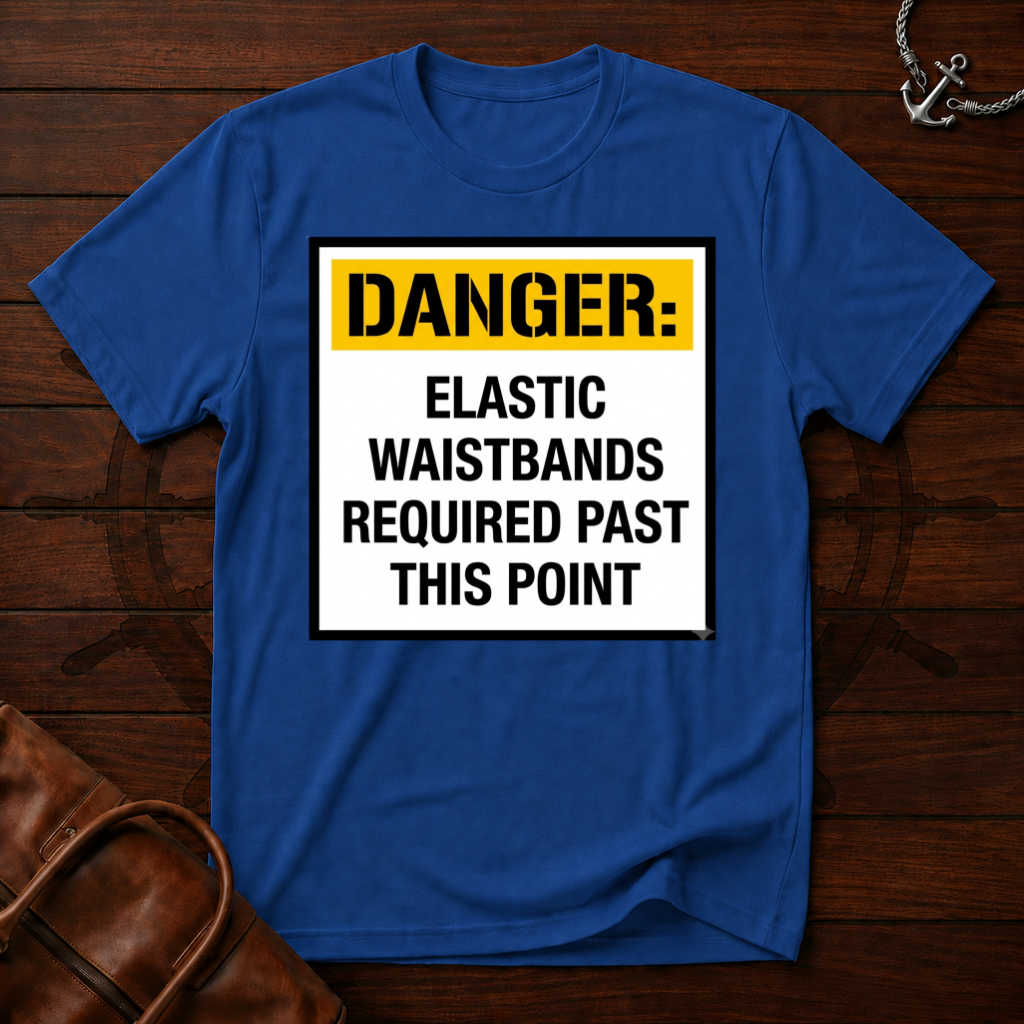 Danger Elastic Waistbands T-Shirt