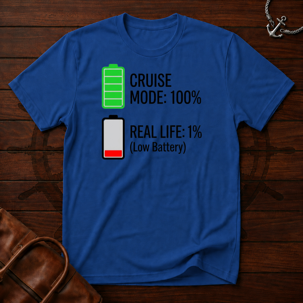 Cruise Mode 100% T-Shirt