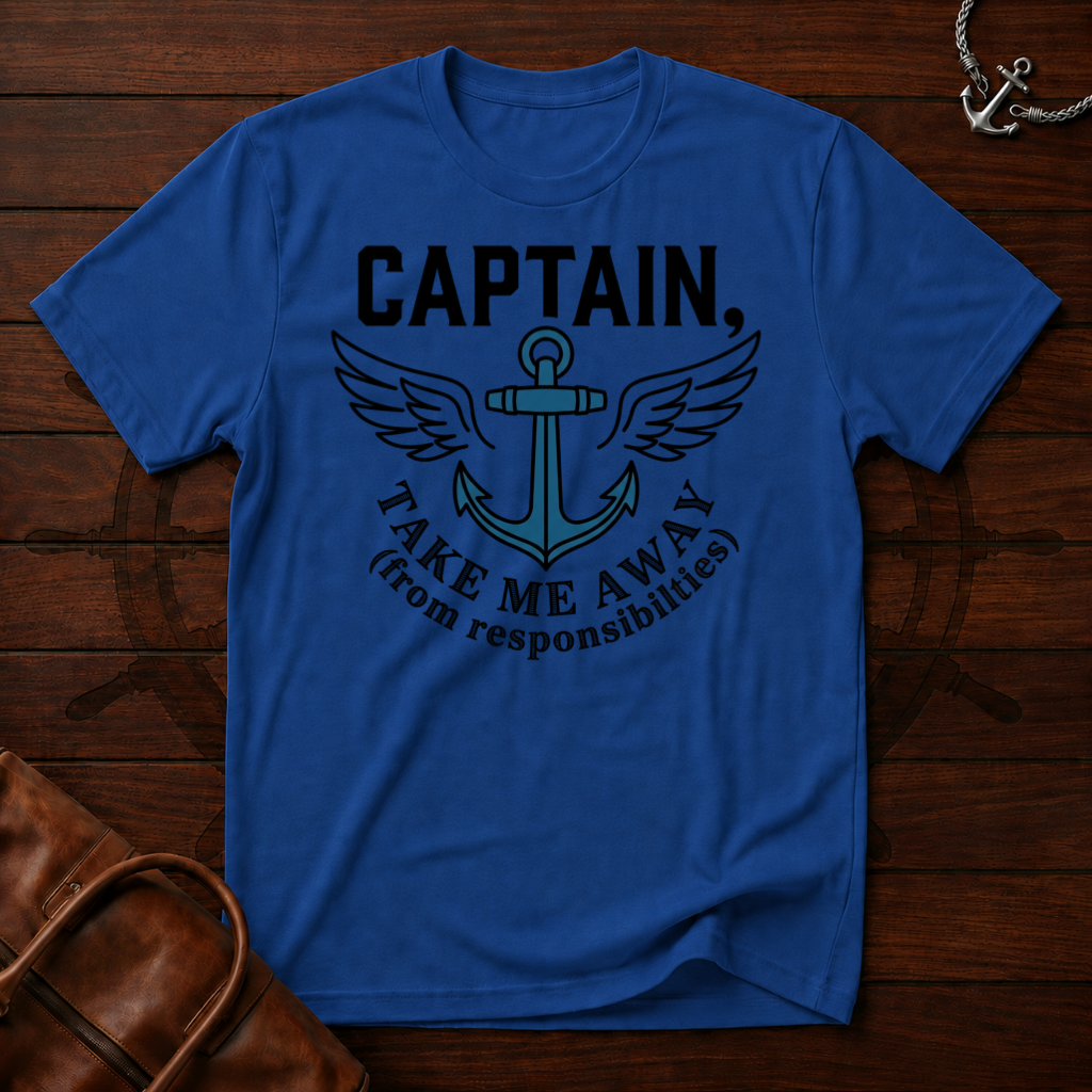 Captain Take Me Away T-Shirt