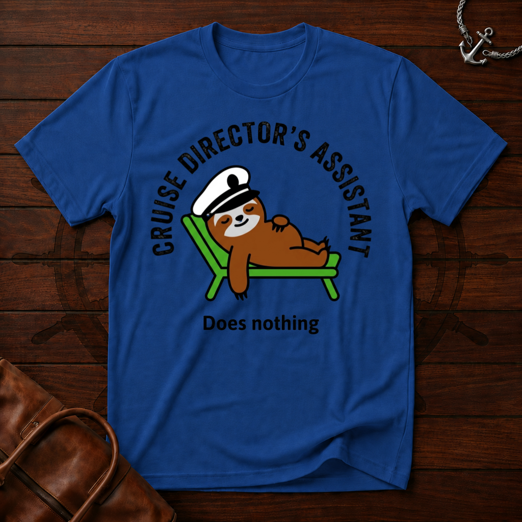 Cruise Directors Assistant T-Shirt