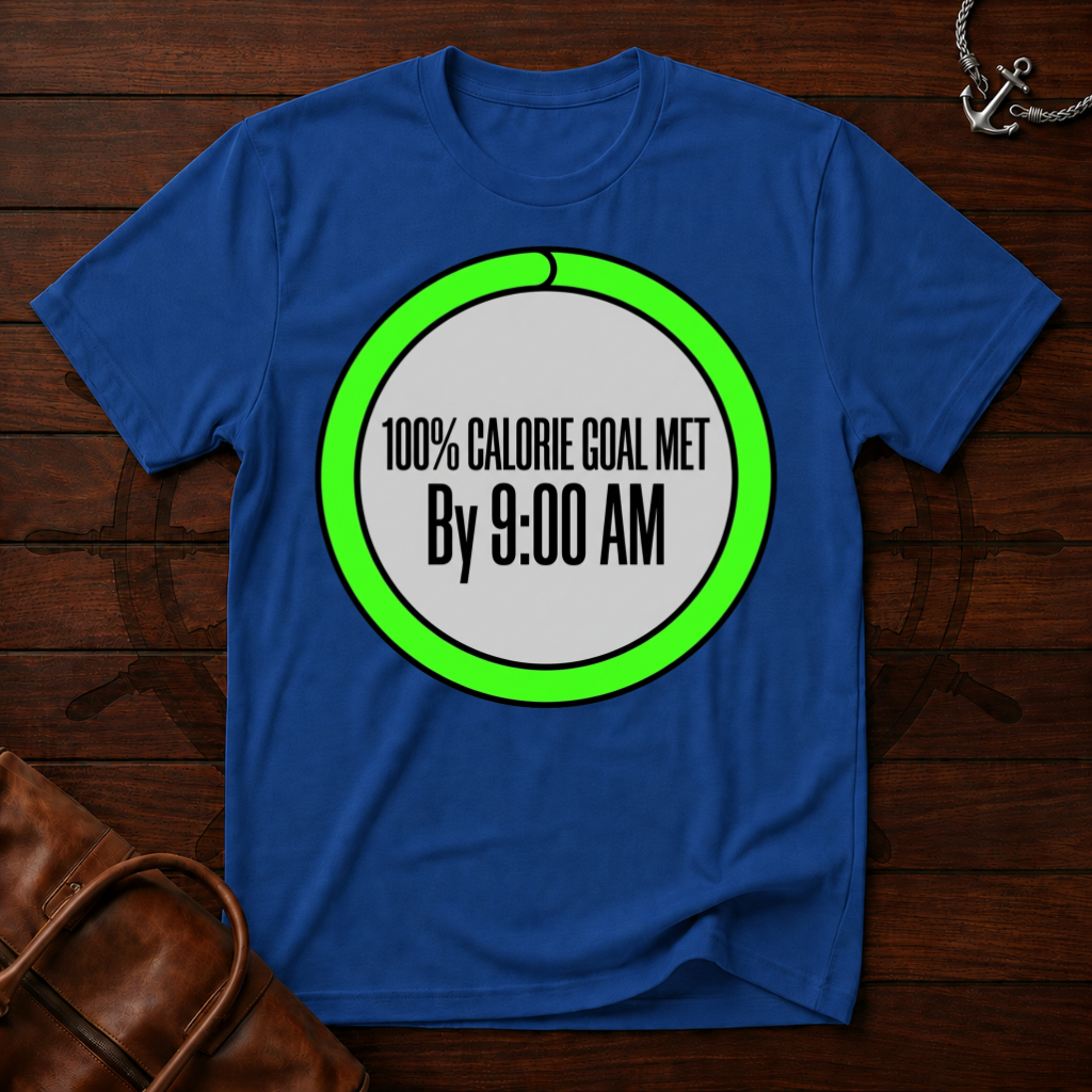 100% Calorie T-Shirt