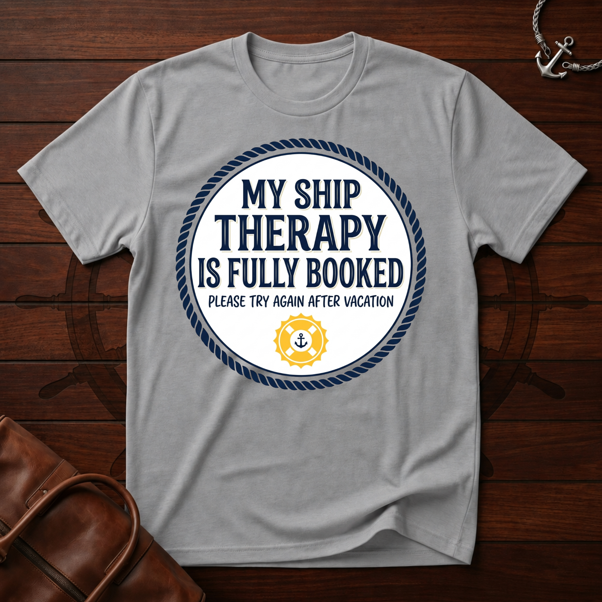My Ship Therapy T-Shirt