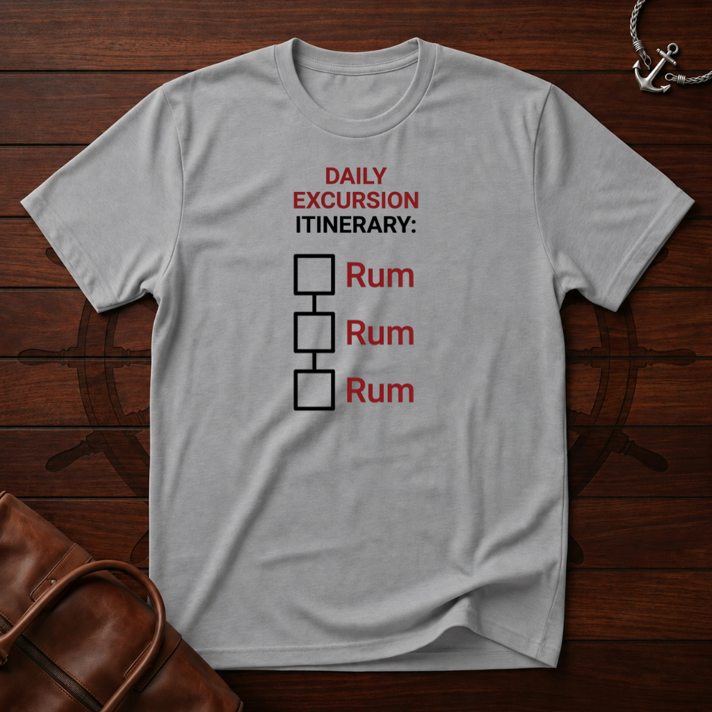 Daily Excursion Itinerary T-Shirt