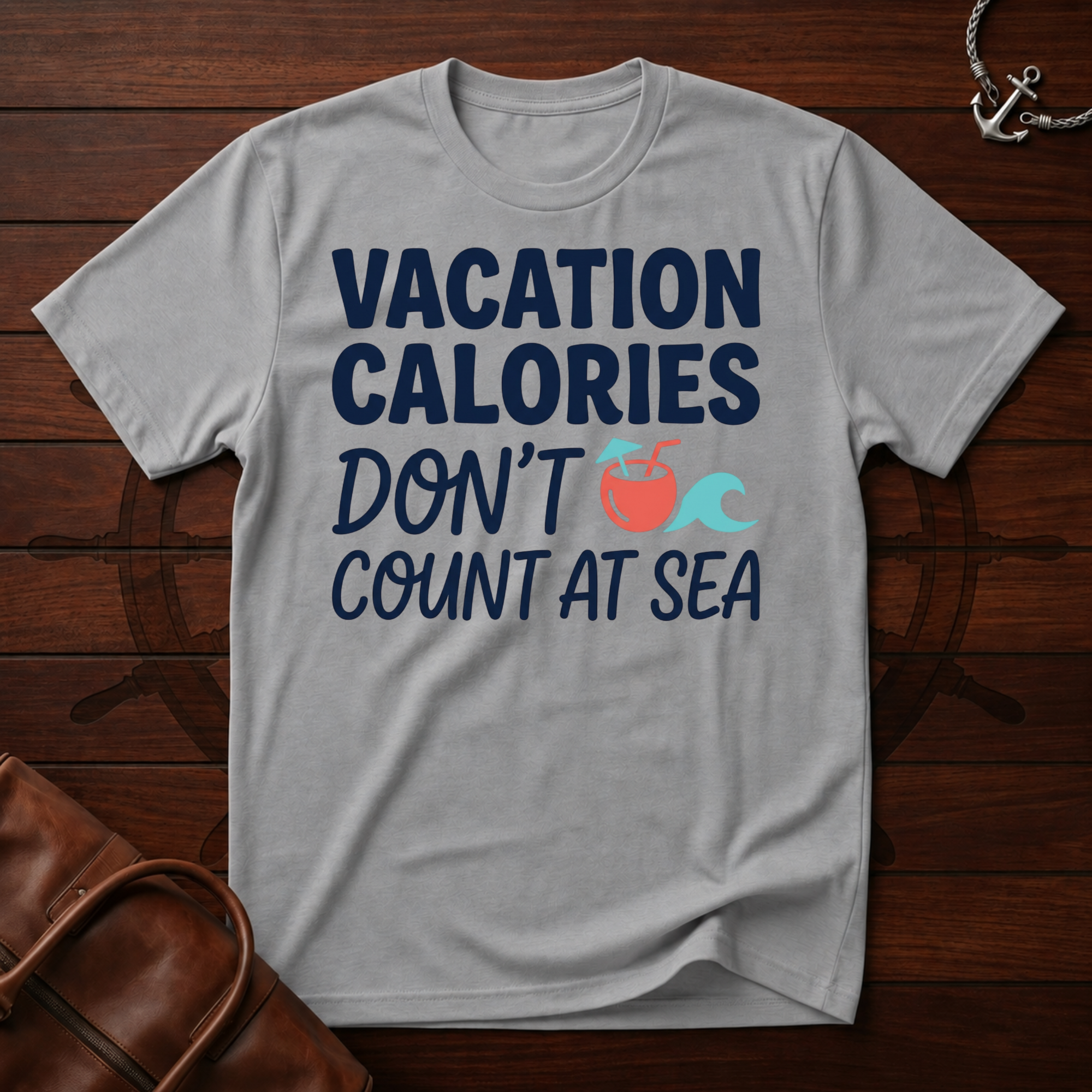 Vacation Calories T-Shirt