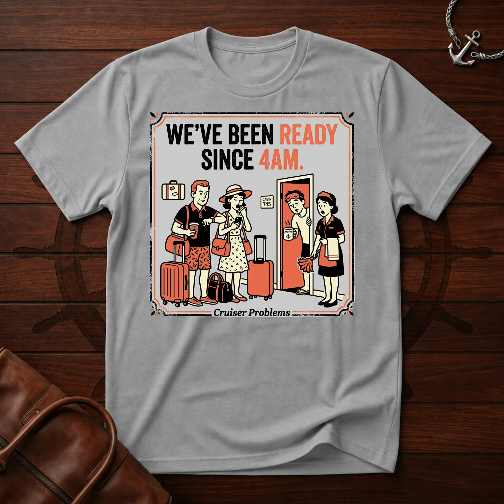 We've Been Ready T-Shirt