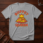 Buffet Queen T-Shirt