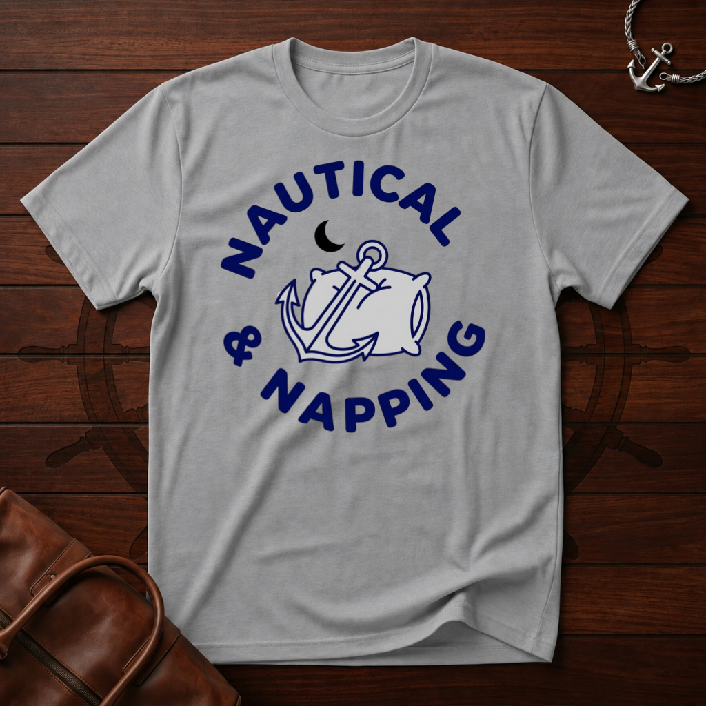 Nautical & Napping T-Shirt