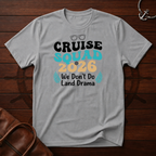 Land Drama T-Shirt