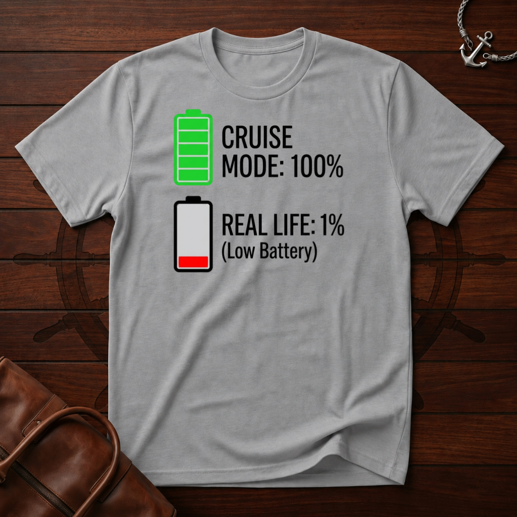 Cruise Mode 100% T-Shirt