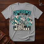 My First Mistake T-Shirt