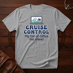 Cruise Control T-Shirt