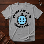 I'm On Cruise Time T-Shirt