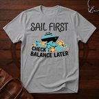 Sail First T-Shirt
